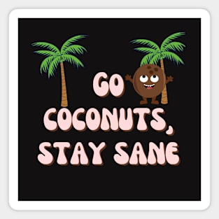 Coconut Funny Magnet